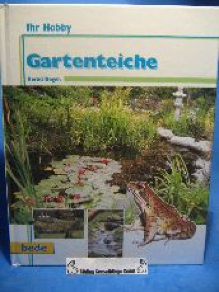 Ihr Hobby Gartenteiche